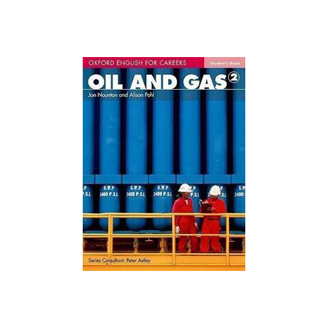 Oxford English for Careers oil & gas 2 Students Book