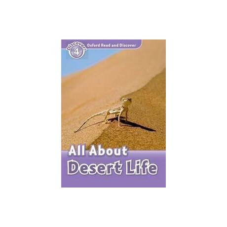 Read & Discover 4 : all About Desert Life