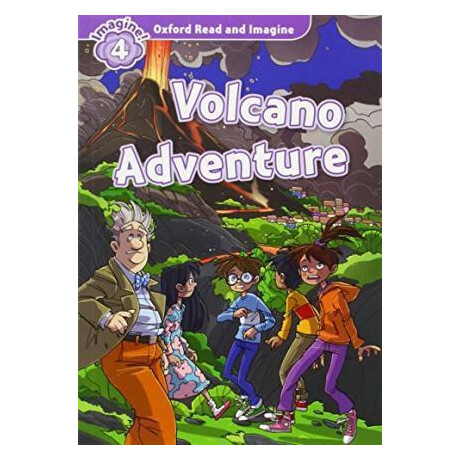 Oxford Read and Imagine (4): Volcano Adventure (+cd)