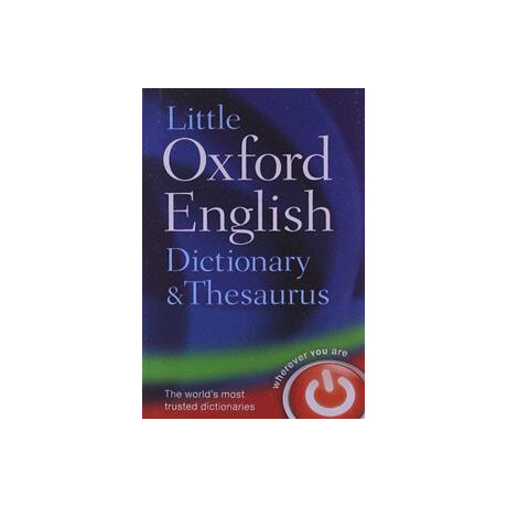 Little Oxford English Dictionary & Thesaurus