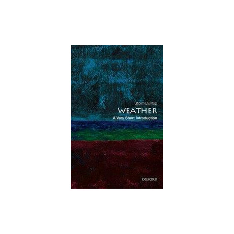 Weather: a Very Short Introduction