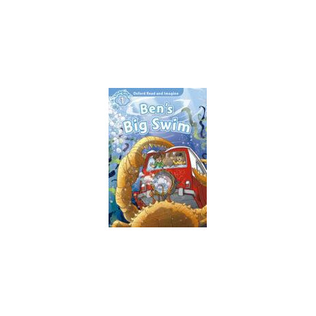 Oxford Read and Imagine (1): Ben's big Swim (+cd)