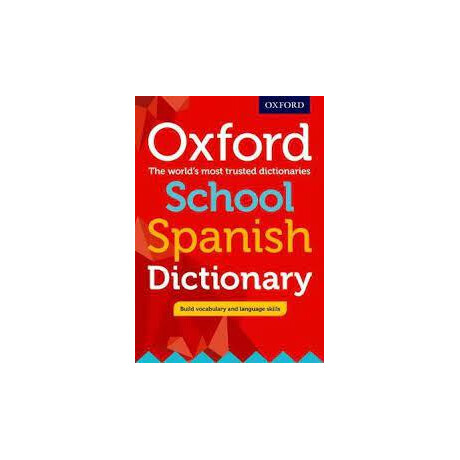 Oxford School Spanish Dictionary