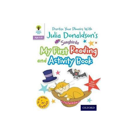 Julia Donaldson's Songbirds: my First Reading and Activity Book