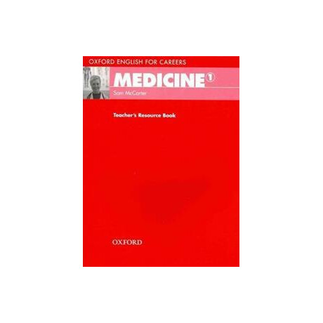 Oxford English for Careers Medicine 1 Teacher's Resource