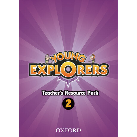 Young Explorers 2 Teacher's Resource Pack