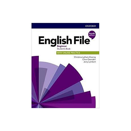 English File 4th Edition Beginner Student's Book  (+online Practice)