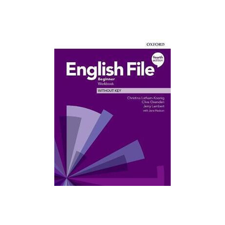 English File 4th Edition Beginner Workbook Without key