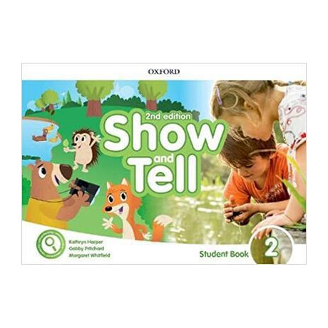 Show and Tell 2 Student's Book 2nd Edition