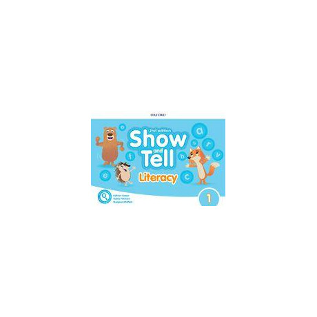 Show and Tell 1 Literacy 2nd Edition