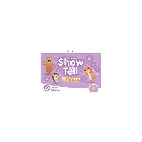 Show and Tell 3 Literacy 2nd Edition