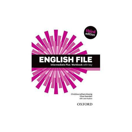 English File 3rd Edition Intermediate Plus Wkbk W/key