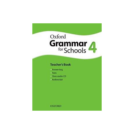 Oxford Grammar for Schools 4 Teacher's