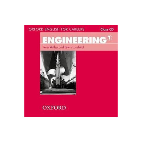 Oxford English for Careers Engineering 1 Class cd