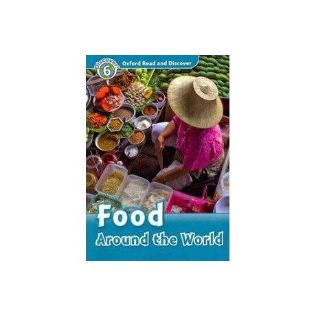 Read & Discover 6 - Food Around the World (+cd)