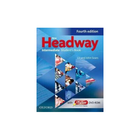 New Headway 4th Edition Intermediate Student's Book