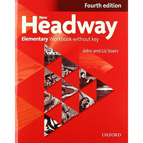 New Headway 4th Edition Elementary Workbook Without key +Ichecker cd-rom 2019