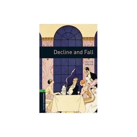 Decline and Fall (Obw 6)