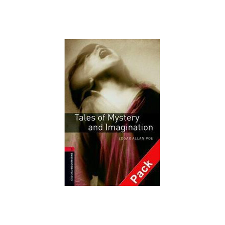 Oxford Bookworms Library: Level 3:: Tales of Mystery and Imagination Audio cd Pack