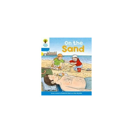 Oxford Reading Tree: Level 3: Stories: on the Sand