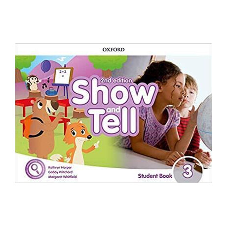 Show and Tell 3 Student's Book 2nd Edition