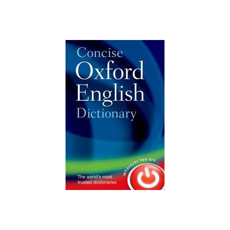 Concise Oxford English Dictionairy