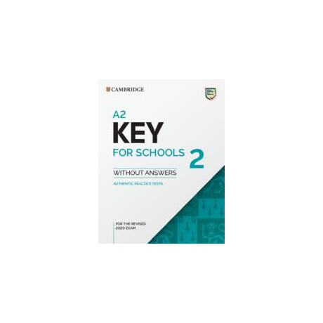 A2 key (Ket) for Schools 2 Student's Book Without Answers