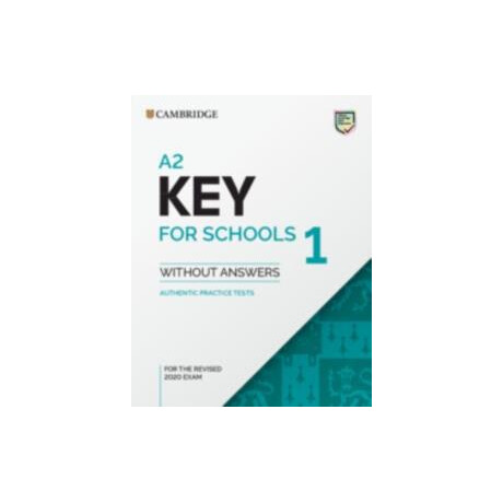 A2 key (Ket) for Schools 1 Student's Book Without Answers