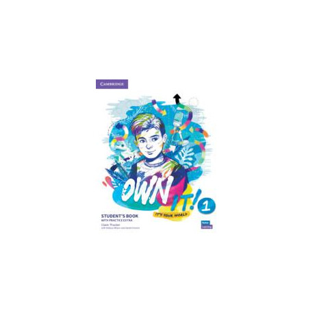 Own it! 1 Student's Book (+extra Practice)