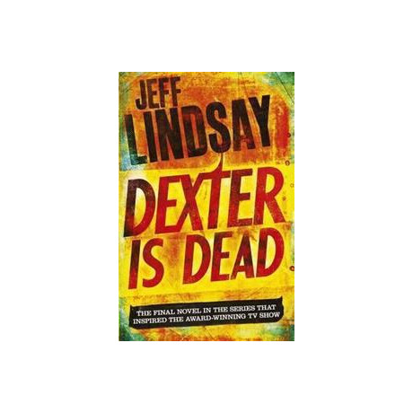 Dexter is Dead