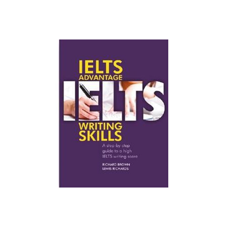 Ielts Advantage: Writing Skills