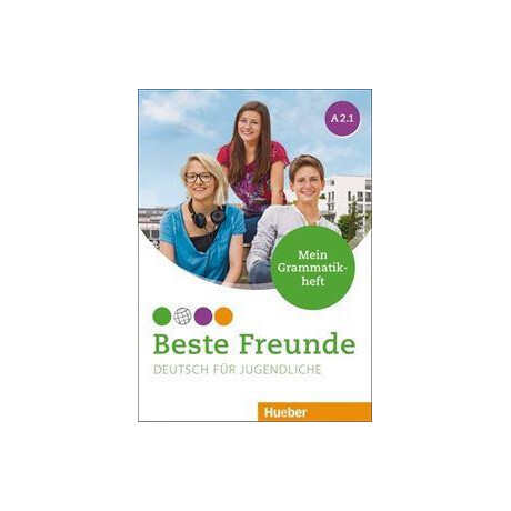 Beste Freunde A2.1 Mein Grammatikheft