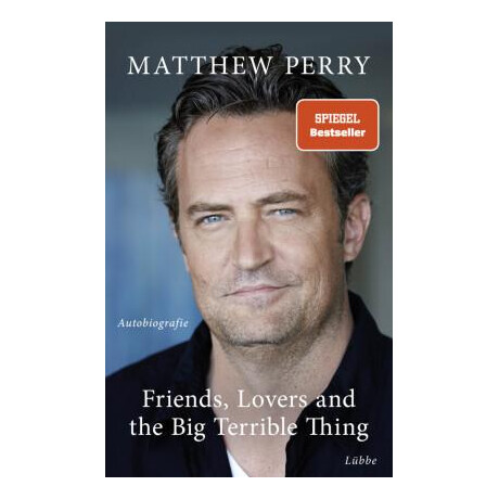 Friends, Lovers and the big Terrible Thing (Γερμανικα)