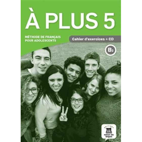 A Plus 5 Cahier (+cd)