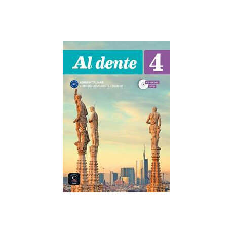 Al Dente 4 - b2 Studente ed Esercizi (+cd+dvd)