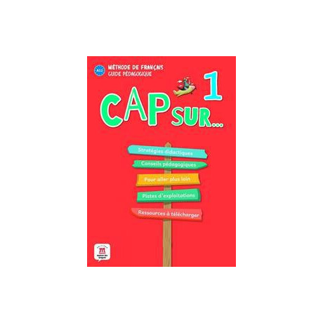 Cap Sur...1 Guide Pedagogique