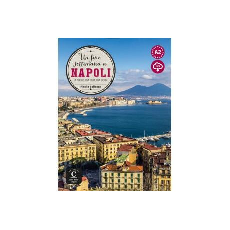 Un Fine Settimana a Napoli (A2)