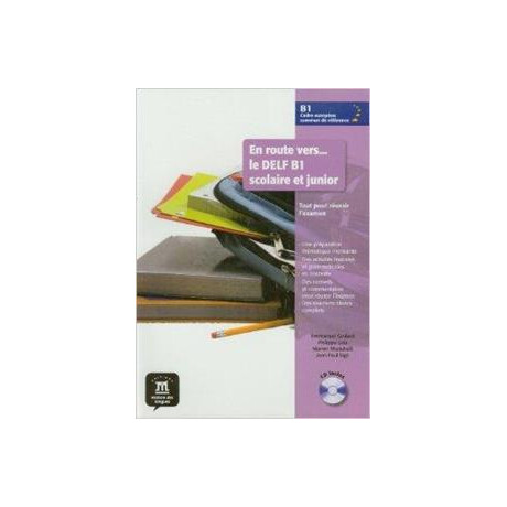 En Route Vers le Delf b1 Scolaire et Junior Eleve (+cd)