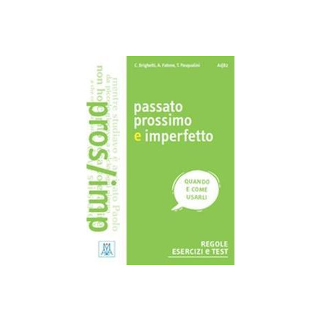 Passato Prossimo e Imperfetto a1-b2