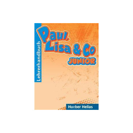 Paul, Lisa and co Junior - Lehrerhandbuch (Βιβλίο του Καθηγητή)