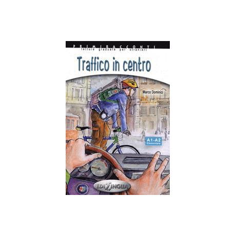 Traffico in Centro (+cd) (a1-a2)