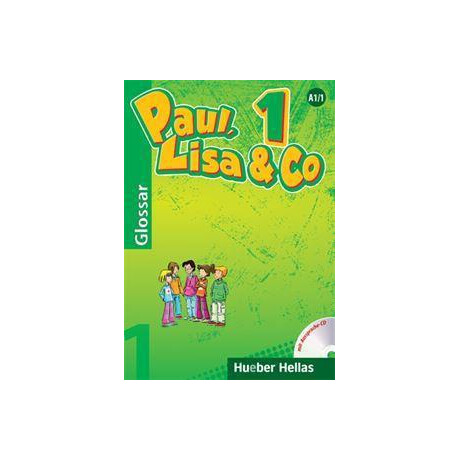 Paul, Lisa and co 1 Glossar (Mit Aussprache) (+cd)