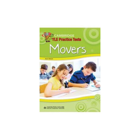 Cambridge yle Practice Tests Movers 2018 Test Format - Student's Book