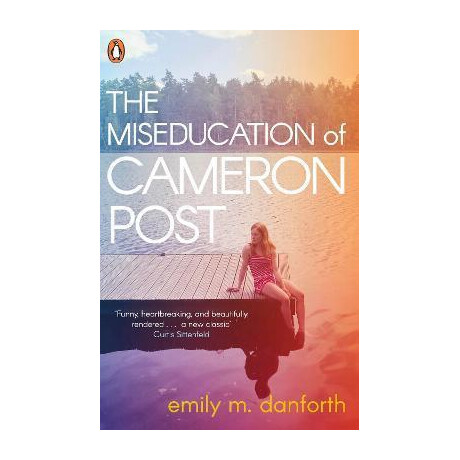 The Miseducation of Cameron Post