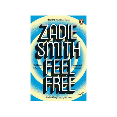 Feel Free (Essay Collection)