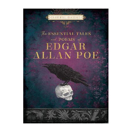 The Essential Tales and Poems of Edgar Allan poe The Essential Tales and Poems of Edgar Allan poe