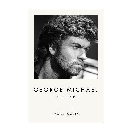 George Michael: a Life