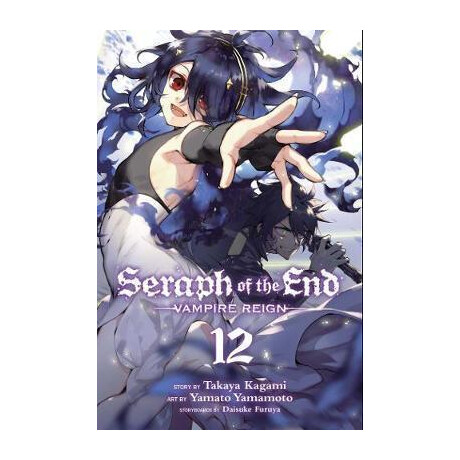 Seraph of the End, Vol. 12 : Vampire Reign