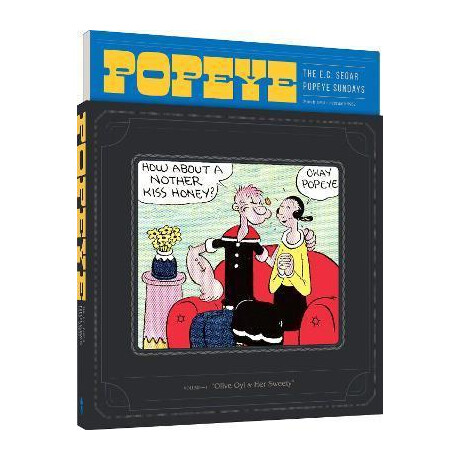 Popeye Volume 1 : Olive oyl and her Sweety Popeye Volume 1 : Olive oyl and her Sweety
