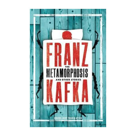 The Metamorphosis and Other Stories